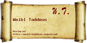 Weibl Taddeus névjegykártya